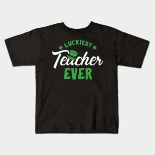 Luckiest Teacher Ever St Patricks For Teachers Kids T-Shirt